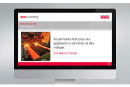 L’Académie NSK s'enrichit d'une nouveau module de formation en ligne portant sur la coulée continue 