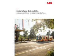 ABB publie un Livre Blanc sur la mobilité électrique : les enjeux, solutions et recommandations